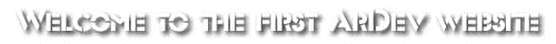 Welcome To The 1st Ardev Site